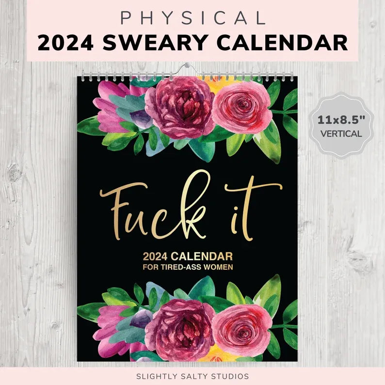 CALENDAR FOR TIRED-ASS WOMEN 2024