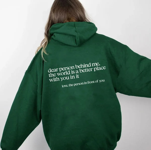 ‘Dear Person Behind Me’ Unisex Sweatshirt (Buy 2 Get Vip Shipping) – Hot Sale 70% Off